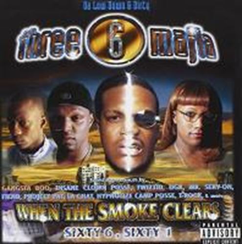 Three 6 Mafia - When The Smoke Clears