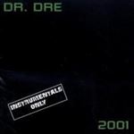 Dr Dre - 2001 Instrumentals
