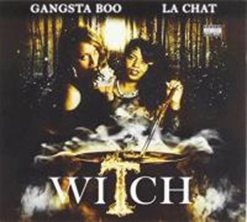 Gangsta Boo & La Chat - Witch
