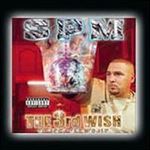 South Park Mexican - 3rd Wish to Rock the World