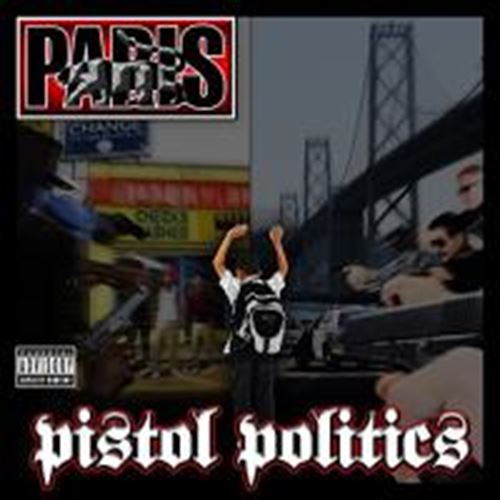 Paris - Pistol Politics