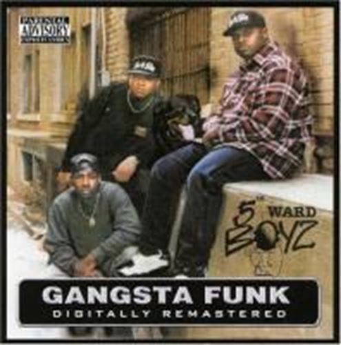 5th Ward Boyz - Gangsta Funk