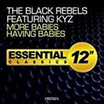 Black Rebels/kyz - Black Rebels More Babies