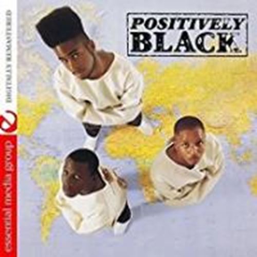 Positively Black - Positively Black Positively