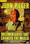 Documentaries That Changed The Worl - John Pilger