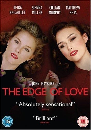 Edge Of Love [2008] - Keira Knightley