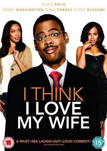 I Think I Love My Wife [2007] - Kerry Washington