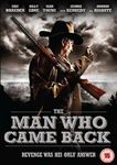Man Who Came Back [2008] - Billy Zane