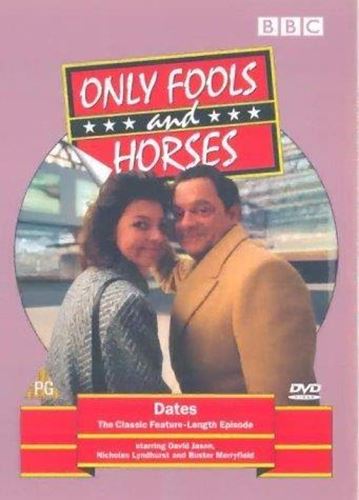 Only Fools And Horses - Dates [1981 - David Jason