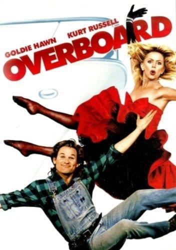Overboard [1988] - Goldie Hawn