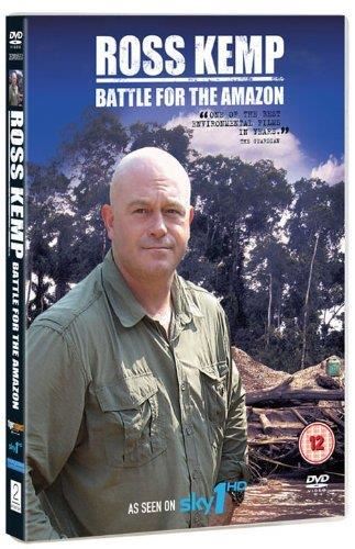 Ross Kemp - Battle For The Amazon [ - Ross Kemp
