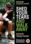 Shed Your Tears And Walk Away - Film