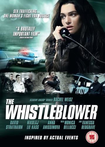 The Whistleblower - Rachel Weisz