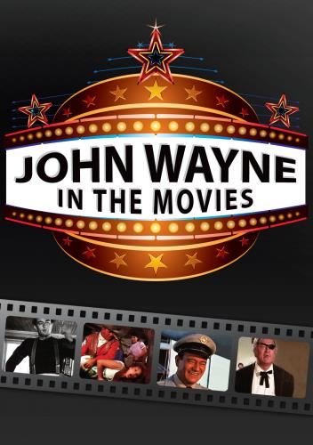 John Wayne - In The Movies - John Wayne