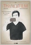 This Is Not A Film - Jafar Panahi