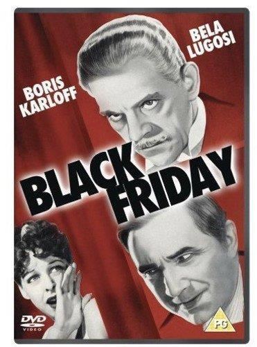 Black Friday - Boris Karloff