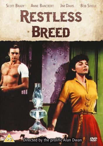 Restless Breed - Scott Brady