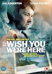 Wish You Were Here - Joel Edgerton