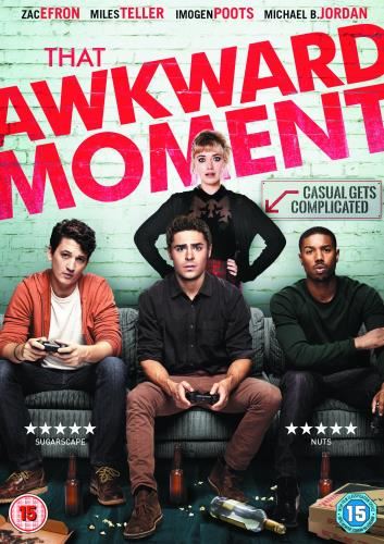 That Awkward Moment [2014] - Zac Efron