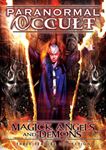 Paranormal Occult - Magick, Angels & Demons