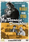 My Teenage Daughter - Anna Neagle