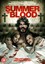 Summer Of Blood - Film: