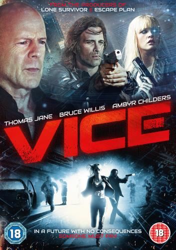 Vice [2015] - Bruce Willis