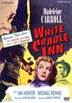 White Cradle Inn - Madeleine Carroll