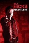 Relentless - Bill Hicks