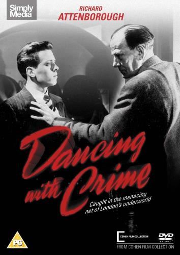 Dancing With Crime - Richard Attenborough