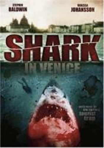 Shark In Venice - Stephen Baldwin