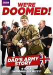 We're Doomed: Dad's Army Story - John Sessions