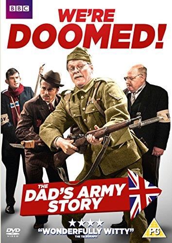 We're Doomed: Dad's Army Story - John Sessions