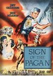 Sign Of The Pagan - Jeff Chandler
