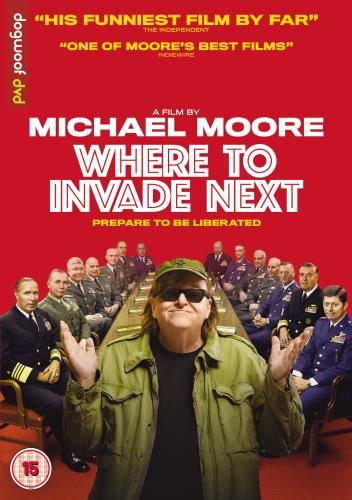 Where To Invade Next - Michael Moore