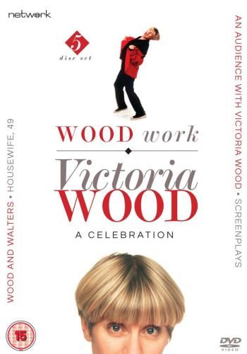 Victoria Wood: Wood Work, A Celebra - Victoria Wood