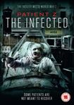 Patient Z: The Infected - Kirk Anderson