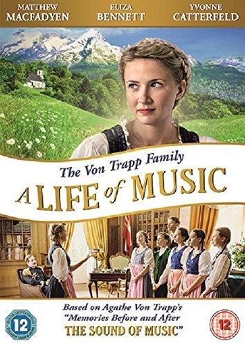 The Von Trapp Family: A Life Of Mus - Eliza Bennett
