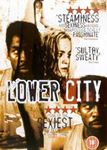 Lower City [2006] - 	Alice Braga