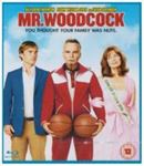 Mr Woodcock - Billy Bob Thornton