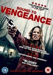 Bound To Vengeance [2016] - Richard Tyson