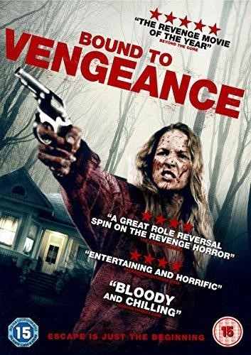Bound To Vengeance [2016] - Richard Tyson