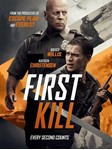 First Kill [2017] - Bruce Willis