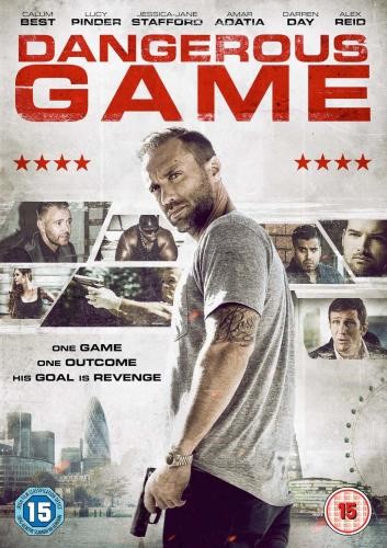 Dangerous Game [2017] - Calum Best