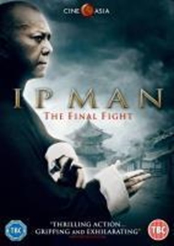 Ip Man: The Final Fight [2017] - Anthony Wong