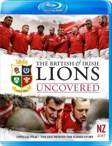 British & Irish Lions 2017 [2017] - Lions Uncovered