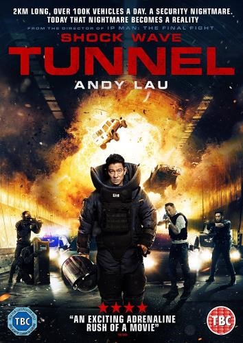 Shock Wave Tunnel [2017] - Andy Lau