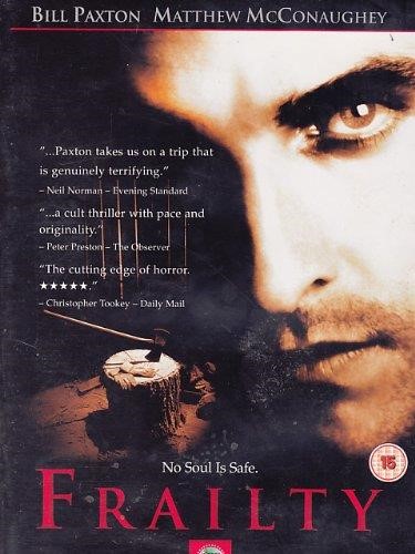Frailty - Bill Paxton
