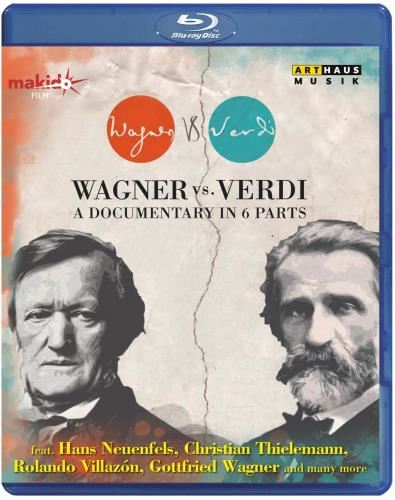 Wagner Vs Verdi: Documentary - Hans Neuenfels