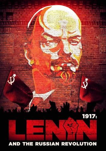 1917: Lenin & The Russian Revolutio - Film